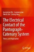 The Electrical Contact of the Pantograph-Catenary System