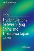 Trade Relations between Qing China and Tokugawa Japan