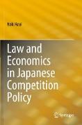 Law and Economics in Japanese Competition Policy