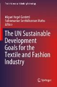 The Un Sustainable Development Goals for the Textile and Fashion Industry
