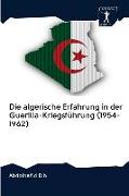 Die algerische Erfahrung in der Guerilla-Kriegsführung (1954-1962)