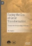 Facing the Era of Great Transformation