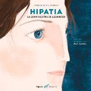 Hipatia: La Gran Maestra de Alejandría