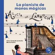 Alicia de Larrocha: La Pianista de Manos Mágicas