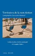 Territoires de la Non-Fiction: Cartographie d'Un Genre Émergent