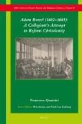 Adam Boreel (1602-1665): A Collegiant's Attempt to Reform Christianity