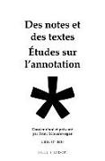 Des Notes Et Des Textes, Études Sur l'Annotation