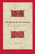 The Epistles for All Christians: Epistolary Literature, Circulation, and the Gospels for All Christians