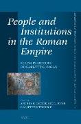 People and Institutions in the Roman Empire: Essays in Memory of Garrett G. Fagan