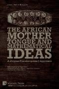 The African Mother Tongue and Mathematical Ideas