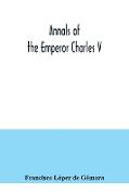 Annals of the Emperor Charles V