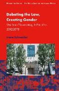 Debating the Law, Creating Gender: Sharia and Lawmaking in Palestine, 2012-2018