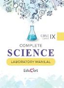 Complete Science Laboratory Manual CBSE For Class 9