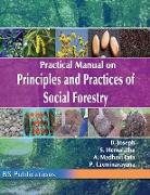 Practical Manual on Principles and Practices of Social Forestry