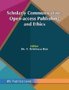 Scholarly Communication, Open-access Publishing and Ethics