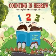 Counting in Hebrew for English Speaking Kids