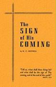 The Sign of His Coming