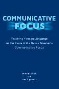 Communicative Focus, Second Edition
