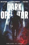 Dark Operator: A Military Science Fiction Special Forces Thriller