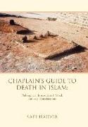 Chaplain's Guide to Death in Islam