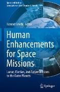 Human Enhancements for Space Missions