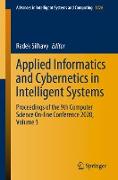 Applied Informatics and Cybernetics in Intelligent Systems