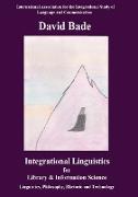 Integrational Linguistics for Library and Information Science