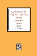 Gates County, North Carolina Deeds, 1803-1808. (Volume #2)