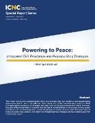 Powering to Peace: Integrated Civil Resistance and Peacebuilding Strategies