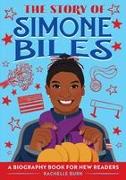 The Story of Simone Biles