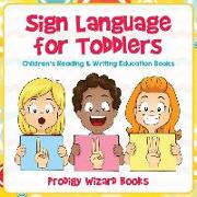 Sign Language for Toddlers