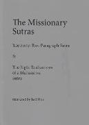 The Missionary Sutras: The Forty-Two Paragraph Sutra & Eight Realizations of a Mahasattva Sutra