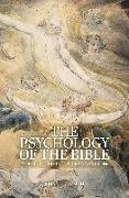 The Psychology of the Bible