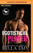Egotistical Player: A Hero Club Novel