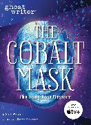 The Cobalt Mask