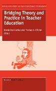 Bridging Theory and Practice in Teacher Education
