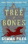 A Tree of Bones