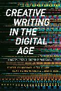 Creative Writing in the Digital Age