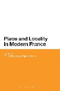 Place and Locality in Modern France