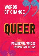 Queer (Words of Change series)