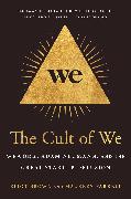 The Cult of We