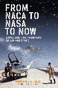 From NACA to NASA to Now