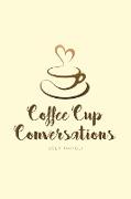 Coffee Cup Conversations