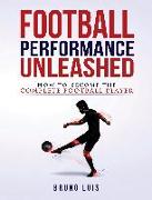 Football Performance Unleashed