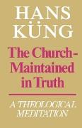 The Church - Maintained in Truth