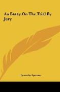 An Essay On The Trial By Jury