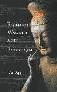 Richard Wagner and Buddhism