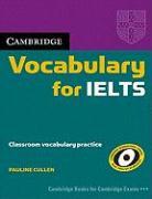 Cambridge Vocabulary for IELTS Without Answers