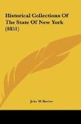 Historical Collections Of The State Of New York (1851)