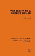 The Right to a Decent House